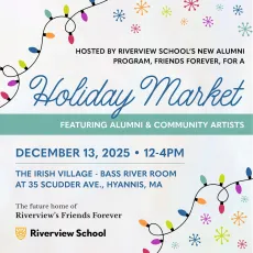 Riverview’s Friends Forever invites you to join us on Saturday, December 13th, at the Irish Village for our first-ever Alumni Holiday Market! Whether you're in search of the perfect gift or just hoping to 